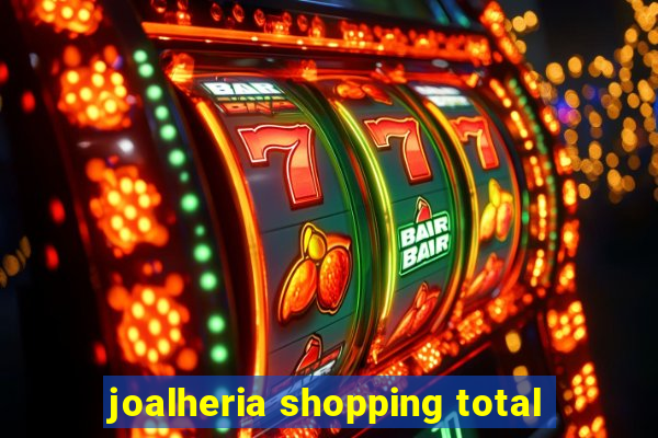 joalheria shopping total